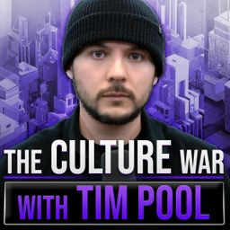 The Culture War - Tim Pool