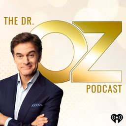 Dr. Oz Podcast