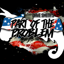 Part Of The Problem - Dave Smith